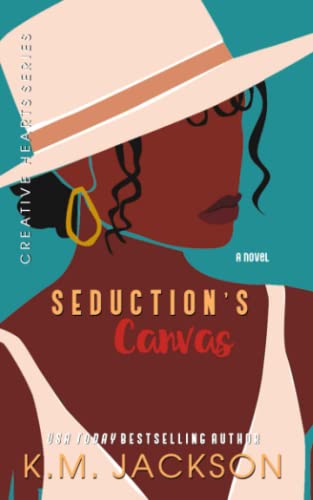 Seduction's Canvas (Creative Hearts, Band 2) von River Hills Press