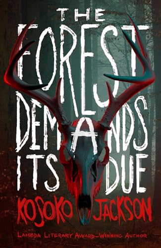The Forest Demands Its Due: The gripping new dark academia YA horror, perfect for Halloween 2023 von Magpie