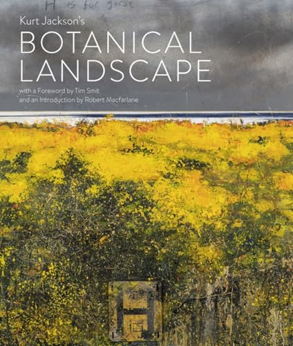 Kurt Jackson's Botanical Landscape von Lund Humphries Publishers Ltd