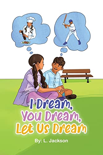 I Dream, You Dream, Let Us Dream! von Tellwell Talent