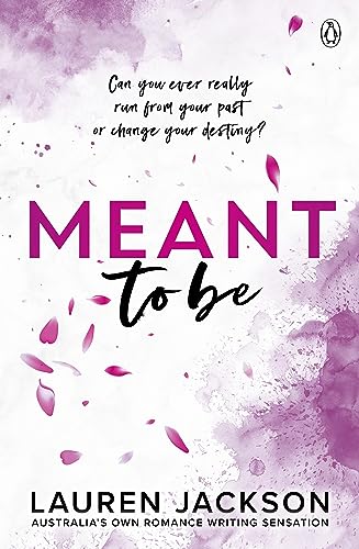 Meant to Be: A Small Town, Enemies-to-lovers Romance von Penguin Random House Australia