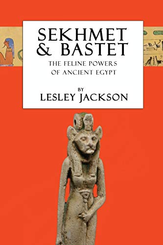 Sekhmet & Bastet: The Feline Powers of Egypt (Egyptian Gods) von Avalonia