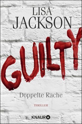 Guilty - Doppelte Rache: Thriller