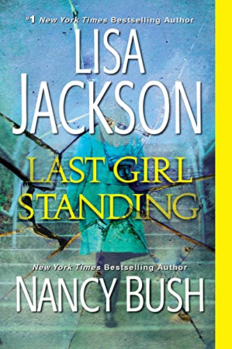 Last Girl Standing: A Novel of Suspense