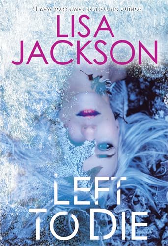 Left to Die (An Alvarez & Pescoli Novel, Band 1) von Penguin