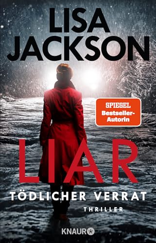 Liar – Tödlicher Verrat: Thriller | SPIEGEL Bestseller-Autorin von Knaur HC