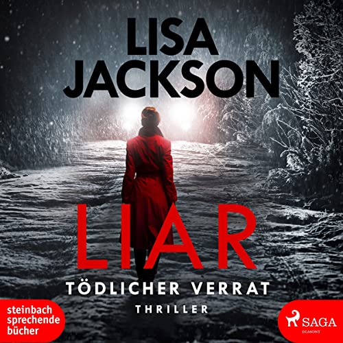 Liar – Tödlicher Verrat: Thriller