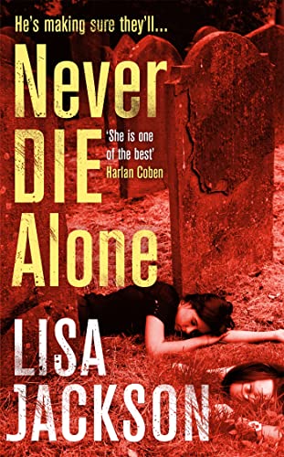 Never Die Alone: New Orleans series, book 8 (New Orleans thrillers)