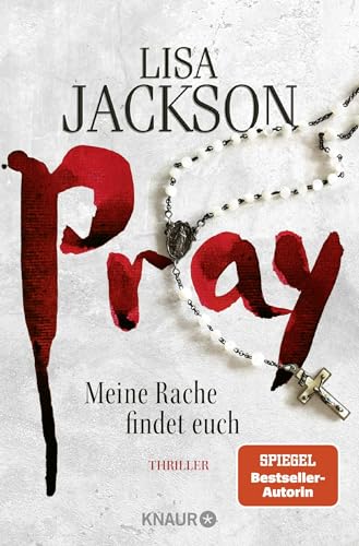 Pray - Meine Rache findet euch: Thriller | SPIEGEL Bestseller-Autorin