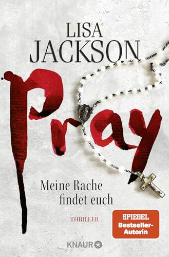Pray - Meine Rache findet euch: Thriller | SPIEGEL Bestseller-Autorin