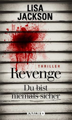 Revenge – Du bist niemals sicher: Thriller von Droemer Knaur*