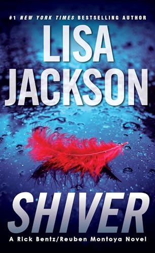 Shiver (A Bentz/Montoya Novel, Band 3)