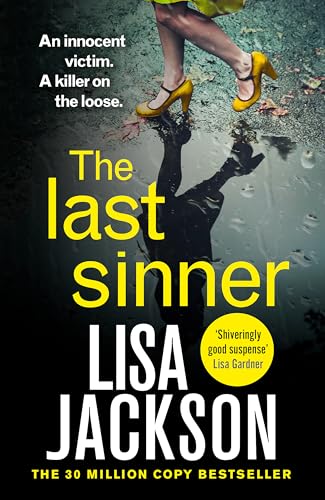 The Last Sinner: A totally gripping psychological crime thriller from the international bestseller