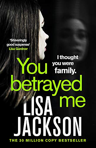 You Betrayed Me: The new gripping crime thriller from the bestselling author