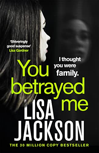 You Betrayed Me: The new gripping crime thriller from the bestselling author von Hodder & Stoughton