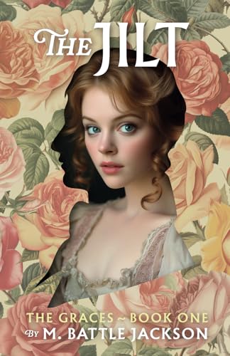 The Jilt (The Graces, Band 1) von Bowker