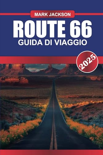ROUTE 66 Guida di viaggio 2025: Esplora la storia culturale, le diverse attrazioni e i ristoranti locali lungo una delle strade più antiche d'America ROUTE 66 Guida di viaggio 2025: Esplora la storia culturale, le diverse attrazioni e i ristoranti locali lungo una delle strade più antiche d'America von Independently published