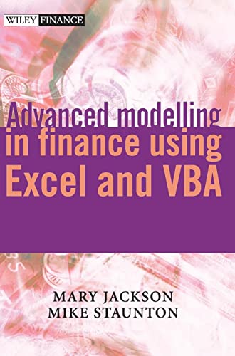 Advanced Modelling in Finance Using Excel and Vba (Wiley Finance)