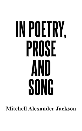 In Poetry, Prose and Song von CITIOFBOOKS, INC.