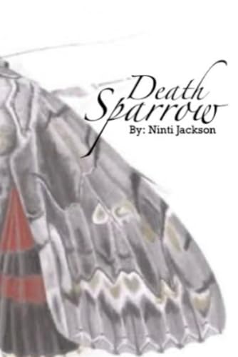 Death Sparrow (The Brown Wall Series, Band 3)