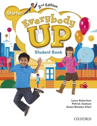 Everybody Up: Starter Level: Student Book: Linking your classroom to the wider world von Oxford University Press