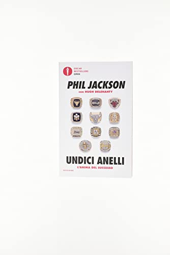 Undici anelli (Oscar bestsellers open)