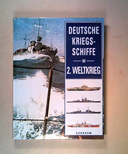 Deutsche Kriegsschiffe im 2. Weltkrieg
