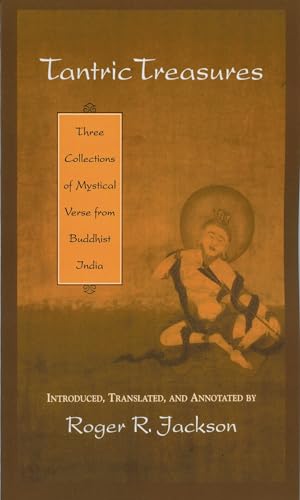 Tantric Treasures: Three Collections of Mystical Verse from Buddhist India von OUP USA