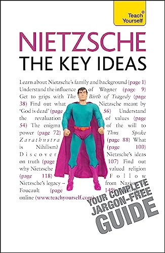 Nietzsche - The Key Ideas: Teach Yourself (Teach Yourself General)