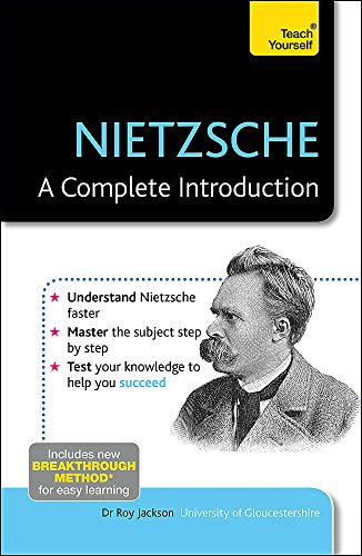 Nietzsche: A Complete Introduction: Teach Yourself von Teach Yourself