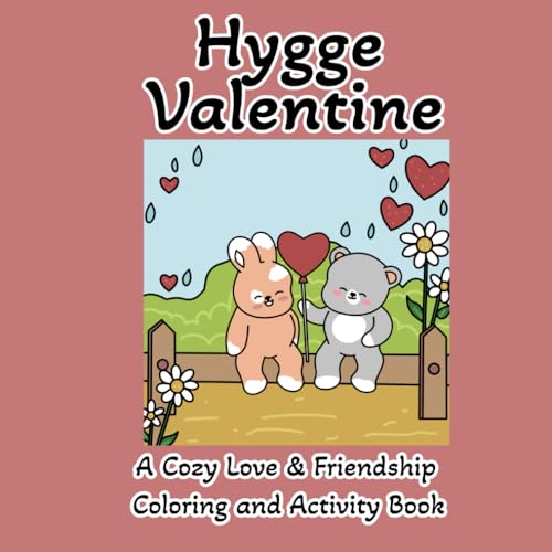Hygge Valentine: A Cozy Word Search & Coloring Book von Independently published