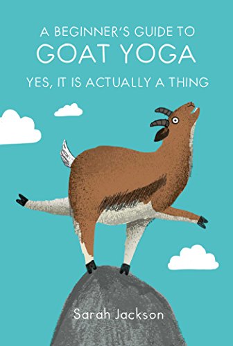 A Beginner's Guide to Goat Yoga: Yes, it is actually a thing von Dog N Bone