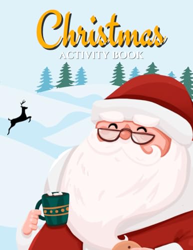 Christmas Activity Book For Children. Over 50 Fun Filled Christmas Activities for Children von Independently published