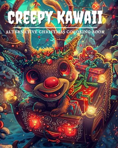 Creepy Kawaii Christmas Adult Coloring Book. Over 100 alternative creepy Christmas coloring pages