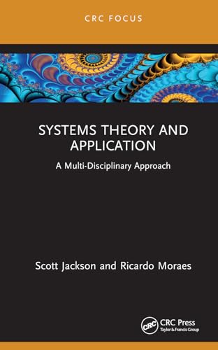 Systems Theory and Application: A Multi-Disciplinary Approach (CRC Focus) von CRC Press