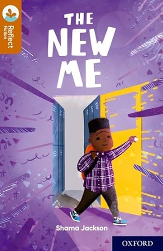 Oxford Reading Tree TreeTops Reflect: Oxford Reading Level 8: The New Me von Oxford University Press