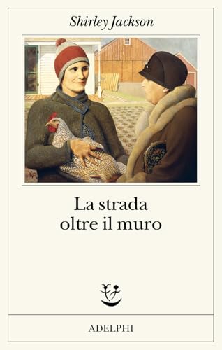 La strada oltre il muro (Fabula) von Adelphi