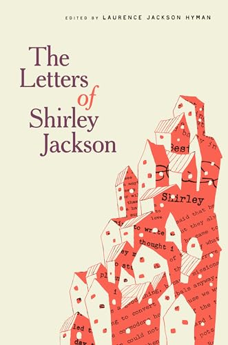 The Letters of Shirley Jackson The Letters of Shirley Jackson