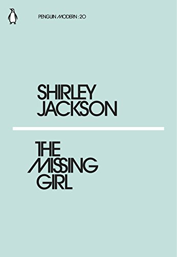 The Missing Girl: Shirley Jackson (Penguin Modern) von Penguin