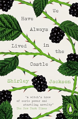 We Have Always Lived in the Castle: Shirley Jackson (Penguin Modern Classics – Crime & Espionage)