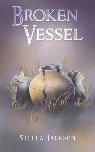 Broken Vessel von Austin Macauley Publishers