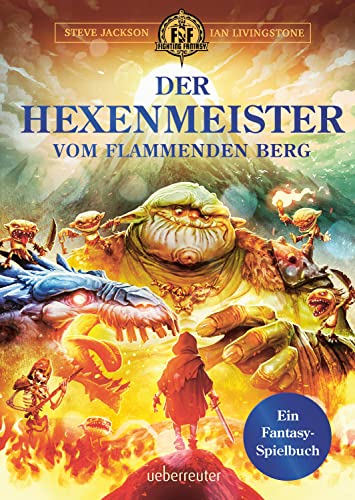 Der Hexenmeister vom flammenden Berg: Ein Fantasy-Spielbuch von Ueberreuter Verlag, Kinder- und Jugendbuch