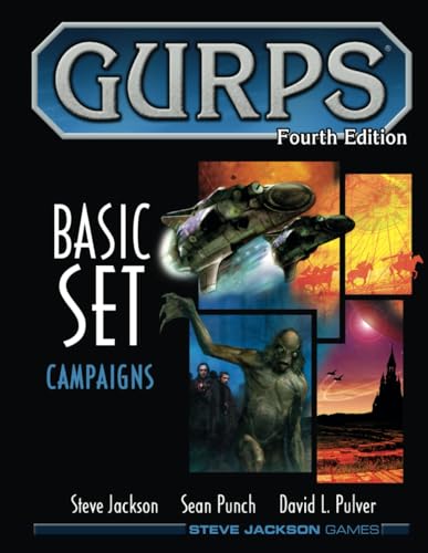 GURPS Basic Set: Campaigns: (B&W softcover) (GURPS Basic Set, 4th Edition (b&w), from Steve Jackson Games, Band 2)
