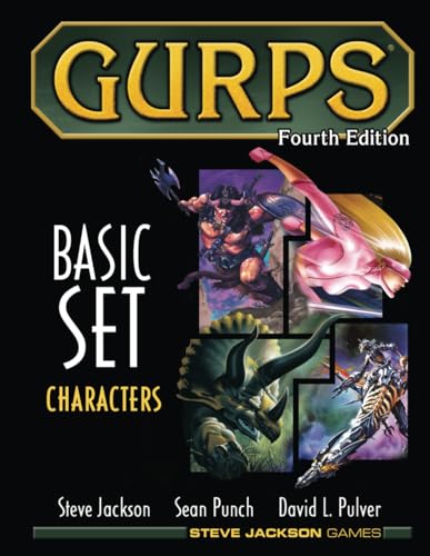 GURPS Basic Set: Characters, Fourth Edition: (B&W Softcover) (GURPS Basic Set, 4th Edition (b&w), from Steve Jackson Games, Band 1) von Steve Jackson Games Incorporated