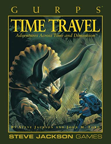 GURPS Time Travel von Steve Jackson Games Incorporated
