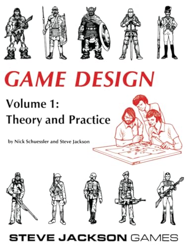 Game Design Vol. 1: Theory and Practice von Steve Jackson Games Incorporated