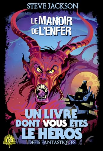 Le Manoir de l'Enfer: DEFIS FANTASTIQUES N 8 von Gallimard Jeunesse