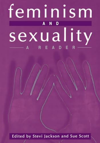 Feminism and Sexuality: A Reader (Gender and Culture Series)