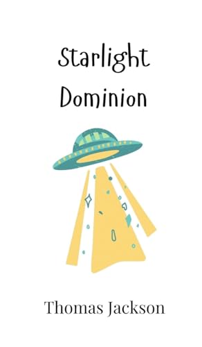 Starlight Dominion von Creative Arts Management OÜ