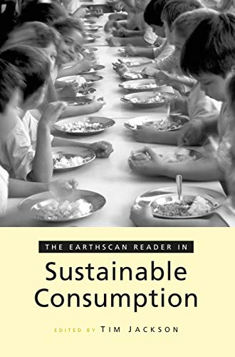 The Earthscan Reader on Sustainable Consumption (Earthscan Readers Series) von Routledge